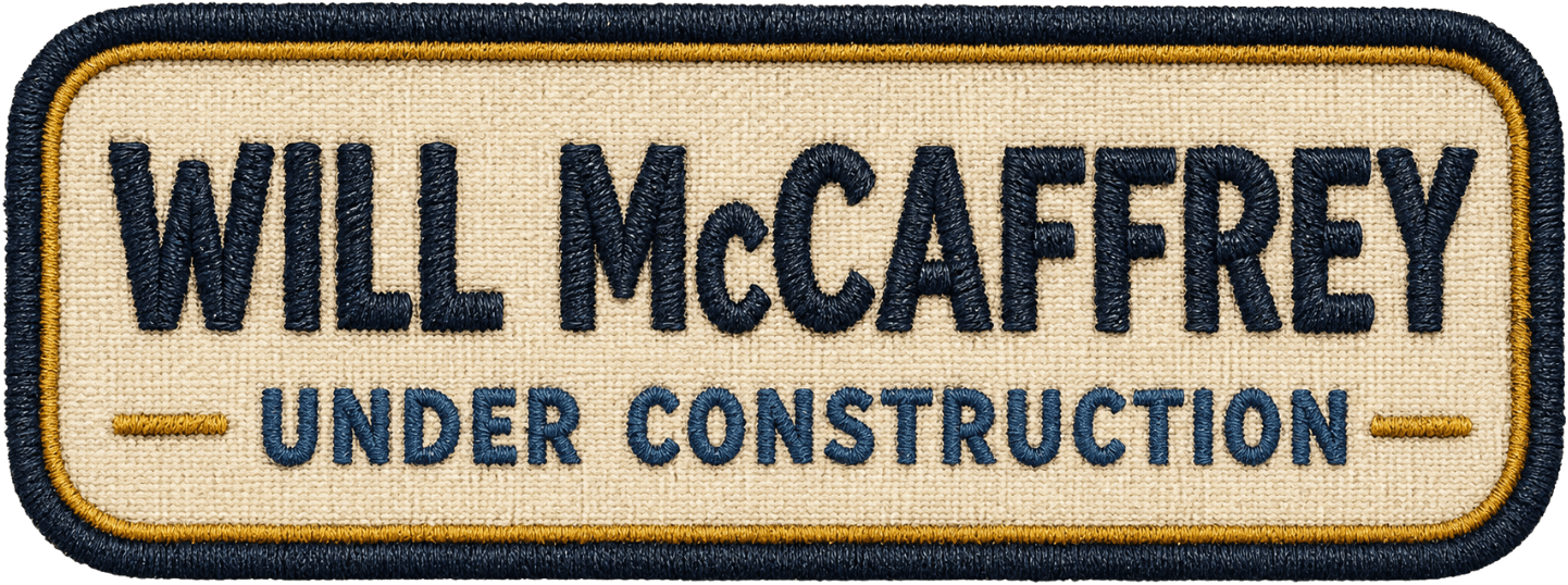 Will McCaffrey, Under Construction